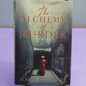 Book: The Alchemy of Murder by Carol McCleary